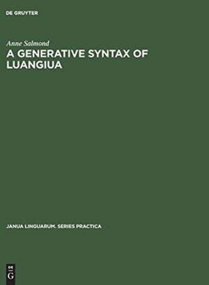 A Generative Syntax of Luangiua: A Polynesian Language de Anne Salmond