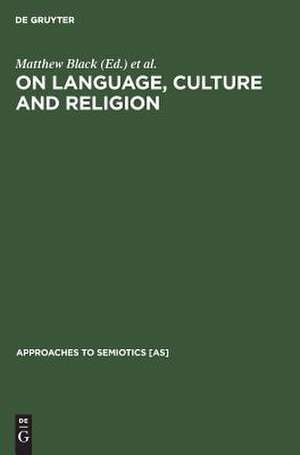 On language, culture and religion: in honor of Eugene A. Nida de Matthew Black