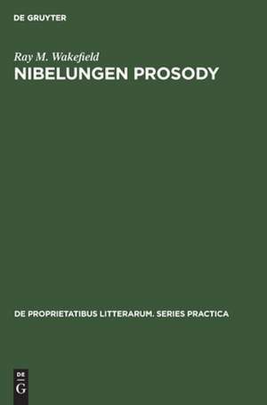 WAKEFIELD:NIBELUNGEN PROSODY PLPR 112