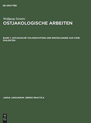 Ostjakische Volksdichtung und Erzählungen aus zwei Dialekten: Texte de Roman Jakobson