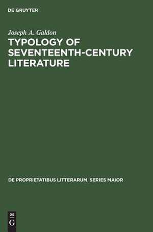 Typology of Sevententh-Century Literature de Joseph A. Galdon