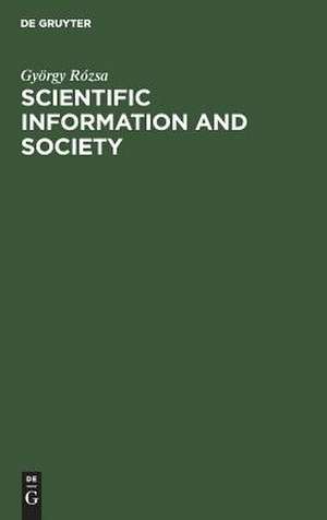 ROZSA:SCIENTIFIC INFORMATIONAND SOCIETY