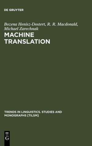 Machine Translation de Bozena Henisz-Dostert