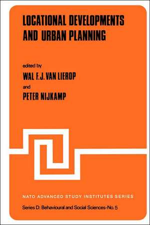 Local Developments and Urban Planning de W.F.J. van Lierop