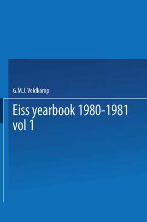 EISS Yearbook 1980–1981 Part I / Annuaire EISS 1980–1981 Partie I: Social security reforms in Europe II / La réforme de la sécurité sociale en Europe II de Eiss