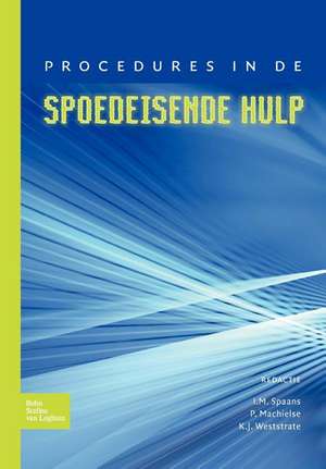 Procedures in de spoedeisende hulp de I. Spaans