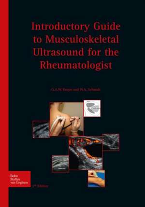 Introductory guide to musculoskeletal ultrasound for the rheumatologist de G. A. W. Bruyn