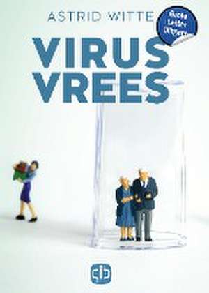 Virusvrees de Astrid Witte