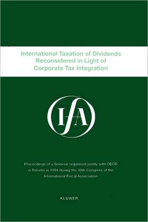 Ifa: International Taxation of Dividends Reconsidered de Organization for Economic Cooperation &