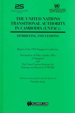 The United Nations Transitional Authority in Cambodia, Debriefing and Lessons de Nassrine Azimi