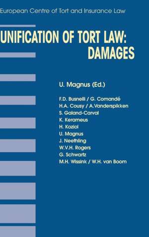 Unification of Tort Law: Damages de Ulrich Magnus