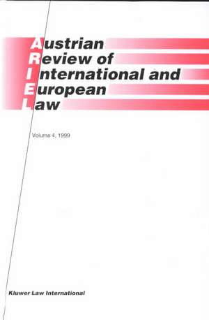 Austrian Review of International and European Law, Volume 4 (1999) de Gerhard Loibl