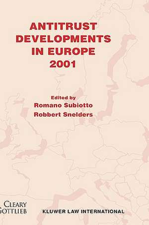 Antitrust Developments in Europe, 2001 de Romano Subiotto