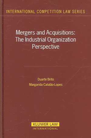 M&A: The Industrial Organization Perspective de Brito