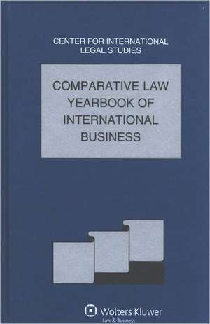 Comparative Law Yearbook of International Business 2010 - Volume 32 de Campbell