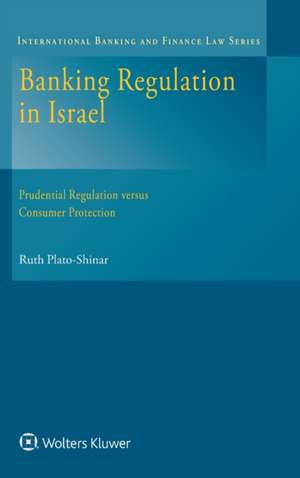 BANKING REGULATION IN ISRAEL