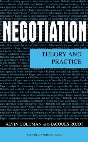 Negotiation: Theory and Practice de Alvin J. Goldman