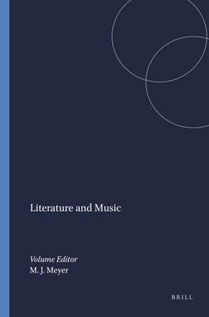 Literature and Music de Michael J. Meyer