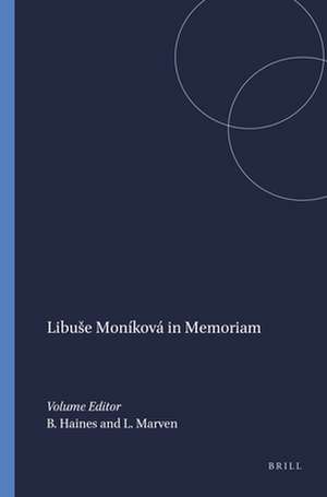 Libuse Moníková in Memoriam