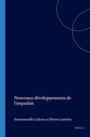 Nouveaux développements de l'imparfait de Emmanuelle Labeau