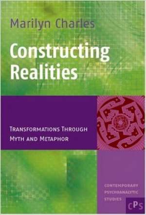 Constructing Realities de Marilyn Charles