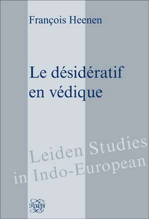 Le désidératif en védique de François Heenen