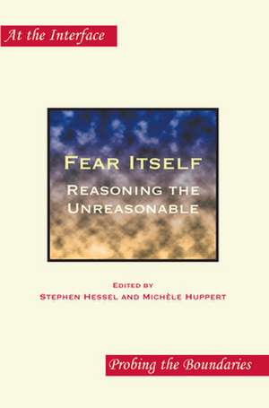 Fear Itself de Stephen Hessel