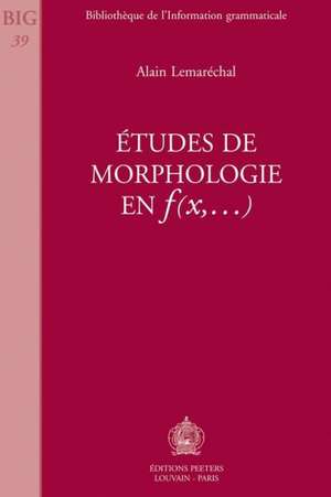 Itudes de Morphologie En F(x, ...) de Alain Lemarechal