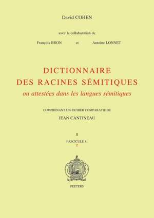 Dictionnaire Des Racines Semitiques Ou Attestees Dans Les Langues Semitiques, Fasc. 8 de D. Cohen