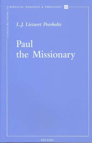 Paul the Missionary de L. J. Lietaert Peerbolte