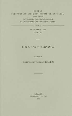 Les Actes de Mar Mari. T. de C. Jullien