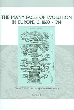 The Many Faces of Evolution in Europe C. 1860-1914 de Patrick Dassen