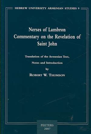 Nerses of Lambron: Commentary on the Revelation of Saint John de Robert W. Thomson