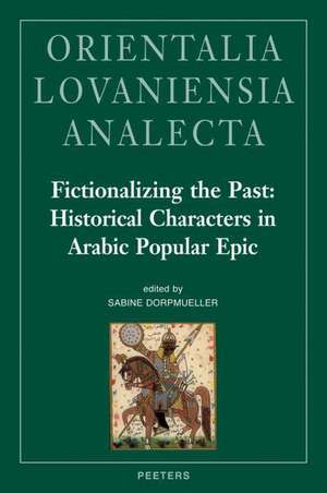 Fictionalizing the Past: Workshop Held at the Netherlands-Flemish Institute in Cairo, 28th-29th o de S. Dorpmueller