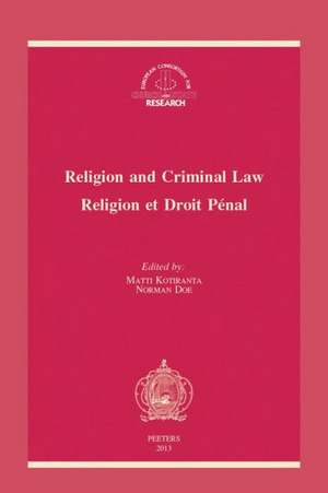 Religion and Criminal Law - Religion Et Droit Penal de N. Doe