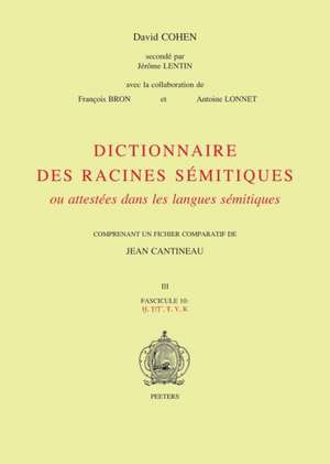 Dictionnaire Des Racines Semitiques Ou Attestees Dans Les Langues Semitiques, Fasc. 10 de F. Bron