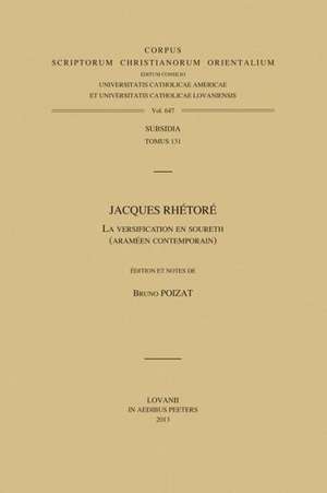 Jacques Rhetore: La Versification En Soureth (Arameen Contemporain) de B. Poizat