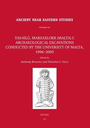 Tas-Silg, Marsaxlokk (Malta) I: Archaeological Excavations Conducted by the University of Malta, 1996-2005 de A. Bonanno