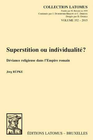 Superstition Ou Individualite?