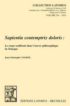 Sapientia Contemptrix Doloris