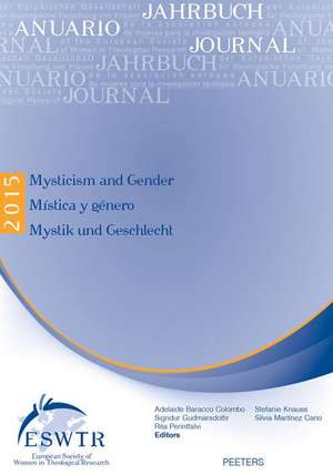 Mysticism and Gender - Mistica y Genero - Mystik Und Geschlecht