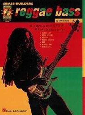 Reggae Bass de Ed Friedland