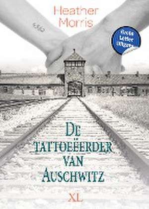 De tattoeëerder van Auschwitz de Heather Morris