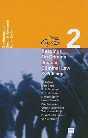 Readings on Criminal Justice, Criminal Law and Policing