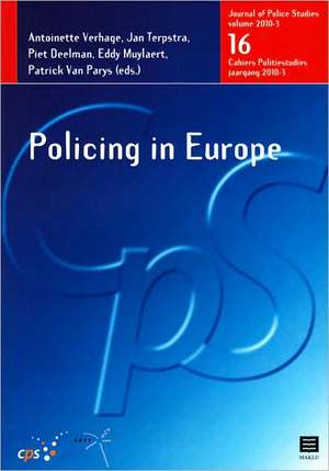 Policing in Europe de Antoinette Verhage