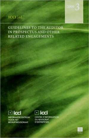 Guidelines to the Auditor in Prospectus and Other Related Engagements de ICCI