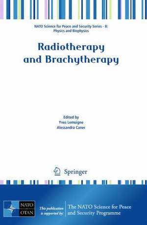 Radiotherapy and Brachytherapy de Yves Lemoigne