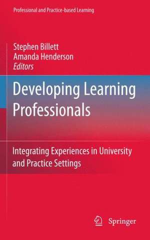 Developing Learning Professionals de Stephen Billett