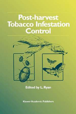 Post-harvest Tobacco Infestation Control de L. Ryan