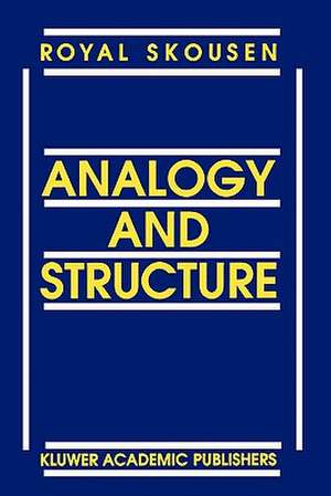 Analogy and Structure de R. Skousen